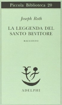 leggenda del santo bevitore