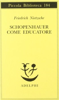 schopenhauer come educatore (pba 184)