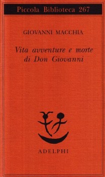 vita avventure e morte di don giovanni