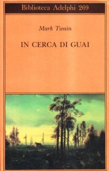 in cerca di guai (ba 269)