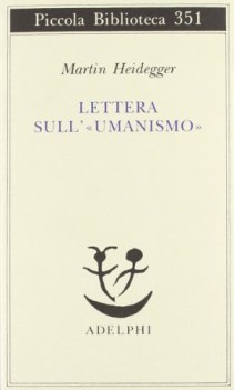 lettera sull\'umanismo