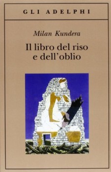 libro del riso e dell\'oblio