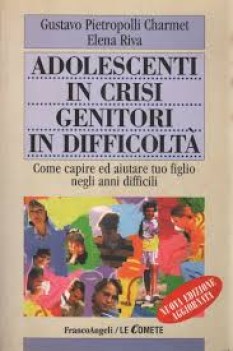 adolescenti in crisi genitori in difficolt