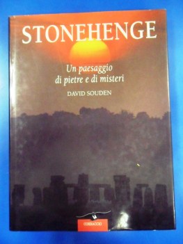 Stonehenge un paesaggio di pietre e misteri. Corbaccio 1998. Fotografie storia