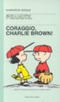 coraggio charlie brown (peanuts vol.8) (fuori catalogo)