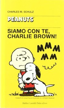 siamo con te charlie brown (peanuts vol.9) (fuori catalogo)