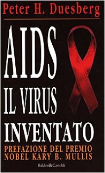 aids il virus inventato