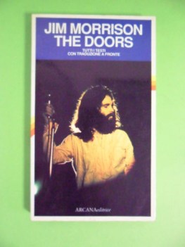 jim morrison the doors. tutti i testi con traduzione a fronte