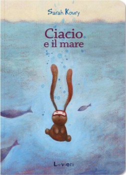 ciacio e il mare