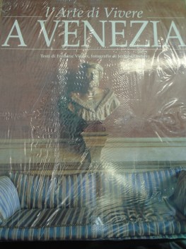 arte di vivere a venezia