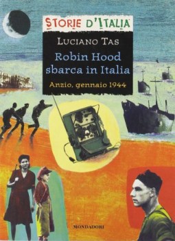 robin hood sbarca in italia anzio gennaio 1944