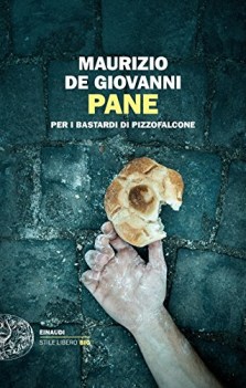 pane per i bastardi di pizzofalcone