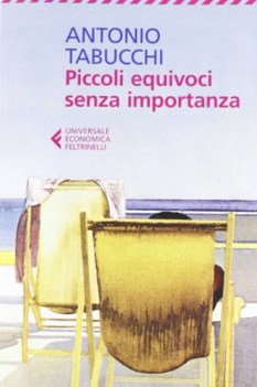 PICCOLI EQUIVOCI SENZA IMPORTANZA