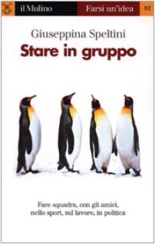 Stare in gruppo