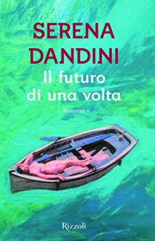 futuro di una volta