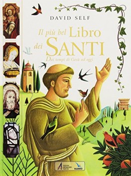 pi bel libro dei santi dai tempi di ges ad oggi