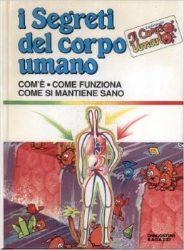 segreti del corpo umano