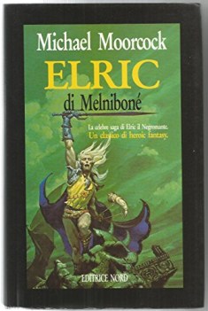 saga di elric di melnibon