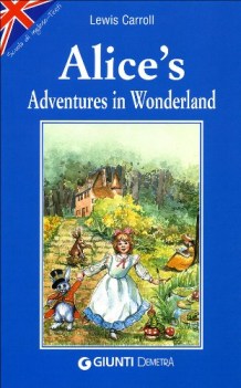 alice\'s adventures in wonderland