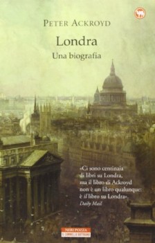 londra una biografia