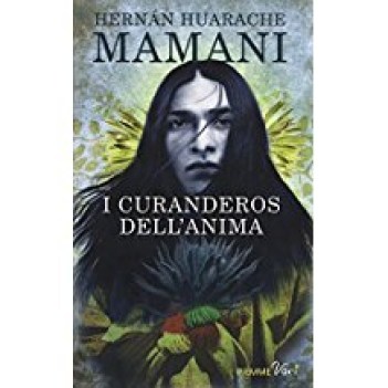 curanderos dell\'anima