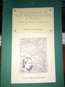 edimburgo e tre passeggiate a piedi a zonzo tra scozia e inghilterra