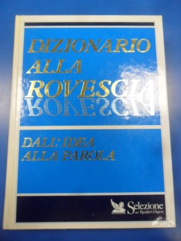 dizionario alla rovescia dall\'idea alla parola