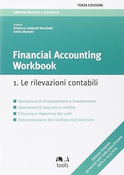 financial accounting workbook vol. 1 (le rilevazioni contabili)