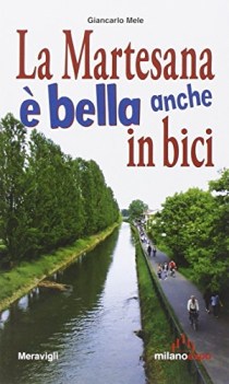 martesana e\' bella anche in bici