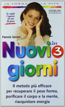 nuovi in 3 giorni