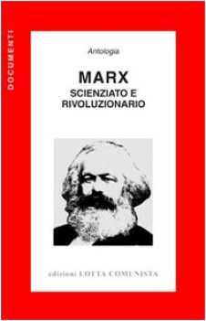 marx scienziato e rivoluzionario