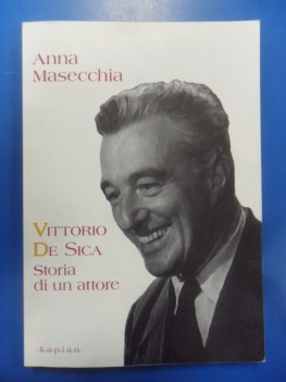 Vittorio De Sica storia di un attore