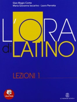 ora di latino, lezioni 1 latino, gramm.sint.eserc.