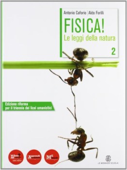 fisica le leggi della natura 2 fisica