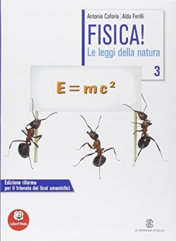 fisica le leggi della natura 3 fisica