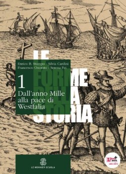 forme della storia 1 storia triennio licei