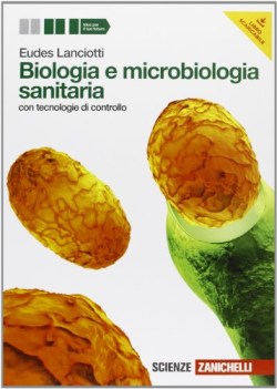 biologia e microbiologia sanitaria (lms libro misto scaricabile)