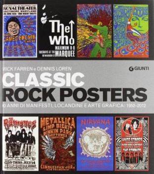 classic rock posters 60 anni di manifesti, locandine e arte grafica