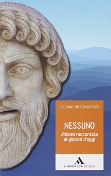 nessuno l\'odissea raccontata ai giovani d\'oggi