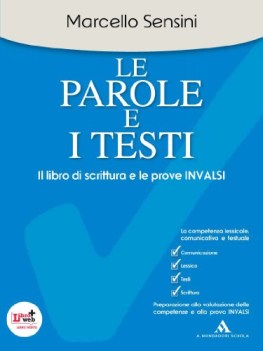 parole e i testi il libro di scrittura e le prove invalsi