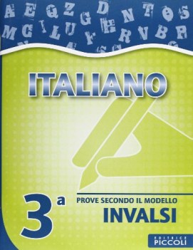 italiano 3 prove secondo il modello invalsi