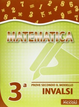 matematica 3 prove secondo il modello invalsi