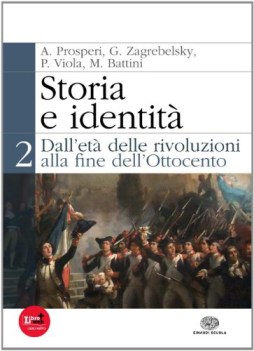 storia e identita 2 storia triennio licei