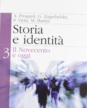 storia e identita 3 storia triennio licei