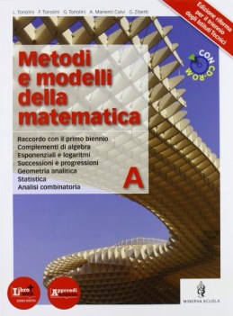 metodi e modelli della matematica A + cd-rom