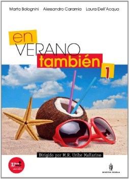 en verano tambien 1 libri vacanze