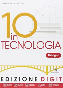 10 in tecnologia, disegno +tavole +eb educazione tecnica