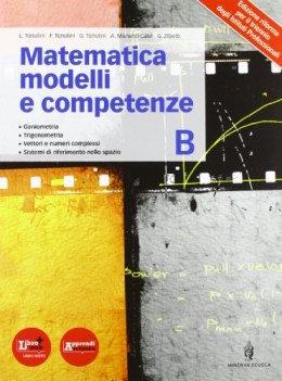 matematica modelli e competenze b matematica it e ip