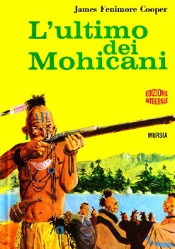 ultimo dei mohicani