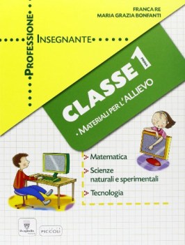 professione insegnante 1 cl. mate/scienze/tecnol. materiali x l\'allievo